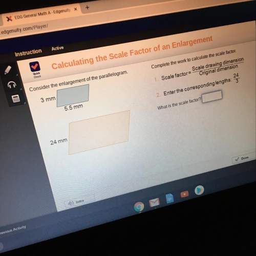 Consider the enlargement of the parallelogram ?