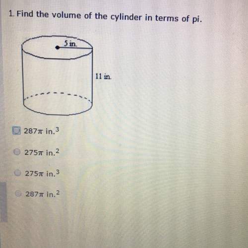 Find the volume of the cylinder in terms of pi.  a:  287 pi in^3 b: &lt;