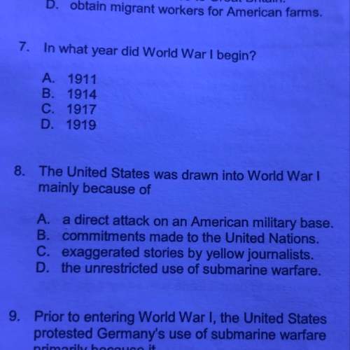 The united states was drawn into world war 1 mainly because of