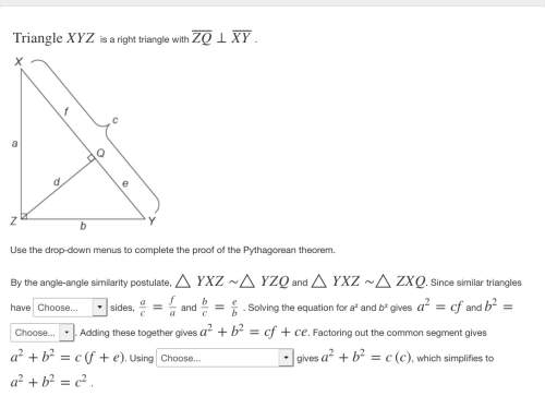 brainliest if  use the drop-down menus to complete the proof of the pythagorean t