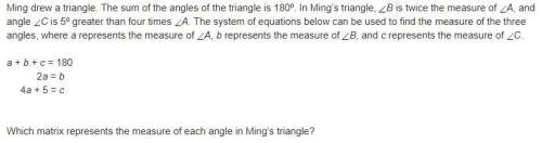Ming drew a triangle. the sum of the angles of the triangle is 180º.  (rest attached as