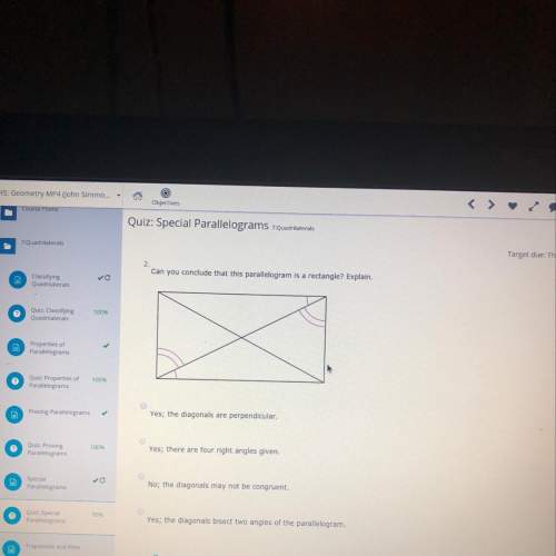 Can you conclude that this parallelogram is a rectangle? explain.