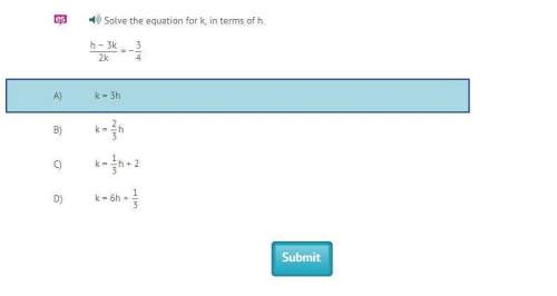 Solve the equation for k, in terms of h.