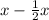 x-\frac{1}{2}x