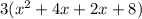 3(x^2+4x+2x+8)