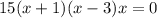 15(x+1)(x-3)x=0