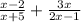 \frac{x - 2}{x + 5}  +  \frac{3x}{2x - 1}