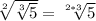 \sqrt[2]{\sqrt[3]{5}}=\sqrt[2*3]{5}