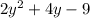 2y^{2}+4y-9