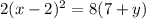 2(x-2)^{2}=8(7+y)