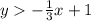 y  -\frac{1}{3}x+1