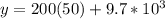 y=200(50)+9.7*10^{3}