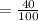 = \frac{40}{100}