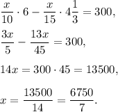 \dfrac{x}{10}\cdot 6-\dfrac{x}{15}\cdot 4\dfrac{1}{3}=300,\\ \\\dfrac{3x}{5}-\dfrac{13x}{45}=300,\\ \\14x=300\cdot 45=13500,\\ \\x=\dfrac{13500}{14}=\dfrac{6750}{7}.