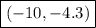 \boxed{(-10, -4.3)}