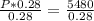 \frac{P*0.28}{0.28}=\frac{5480}{0.28}