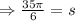 \Rightarrow \frac{35\pi}{6}=s