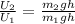 \frac{U_2}{U_1} = \frac{m_2gh}{m_1gh}