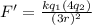 F' = \frac{kq_1(4q_2)}{(3r)^2}
