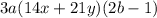 3a(14x+21y)(2b-1)