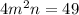 4m^{2}n = 49