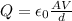 Q=\epsilon_0 \frac{AV}{d}