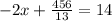 -2x +\frac{456}{13} = 14