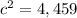 c^{2}=4,459