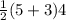 \frac{1}{2}(5+3)4