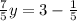 \frac{7}{5} y = 3 - \frac{1}{5}