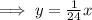 \implies y = \frac{1}{24}x