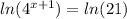 ln (4 ^ {x + 1}) = ln (21)