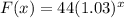 F(x)=44(1.03)^x