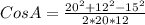 Cos A =\frac{20^2+12^2-15^2}{2*20*12}