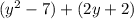 (y^2-7)+(2y+2)