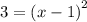 3=\left(x-1\right)^2