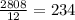 \frac{2808}{12}=234