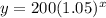 y=200(1.05)^{x}