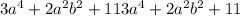 3a^{4}+2a^{2}b^{2}+113a^{4}+2a^{2}b^{2}+11