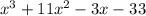 x^3 + 11x^2 -3x - 33