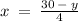 x \:  =  \:  \frac{30 \:  -  \: y}{4}