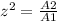 z^{2} =\frac{A2}{A1}