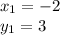 x_1=-2\\y_1=3