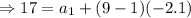 \Rightarrow 17=a_1+(9-1)(-2.1)