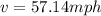 v=57.14 mph