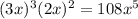 (3x)^{3}(2x)^{2}=108x^{5}