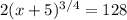 2(x+5)^{3/4} = 128