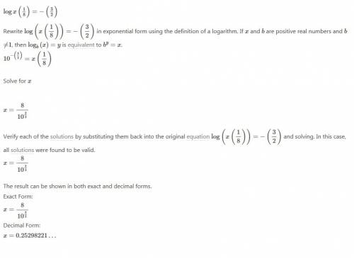 If logx (1 / 8) = - 3 / 2, then x is equal to  a. - 4  b. 4  c. 1 / 4  d. 10