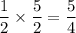 \dfrac{1}{2}\times \dfrac{5}{2}=\dfrac{5}{4}