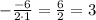 -\frac{-6}{2 \cdot 1} = \frac{6}{2} = 3